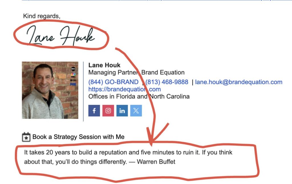 Lane Houk's signature and quote about building and ruining a reputation