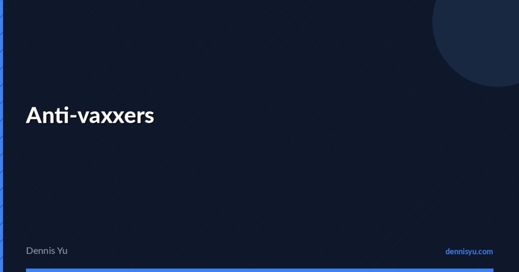 featured anti vaxxers