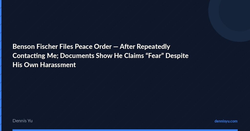 featured benson fischer files peace order after repeatedly