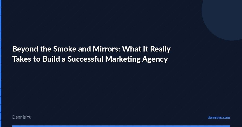 featured beyond the smoke and mirrors what it really takes