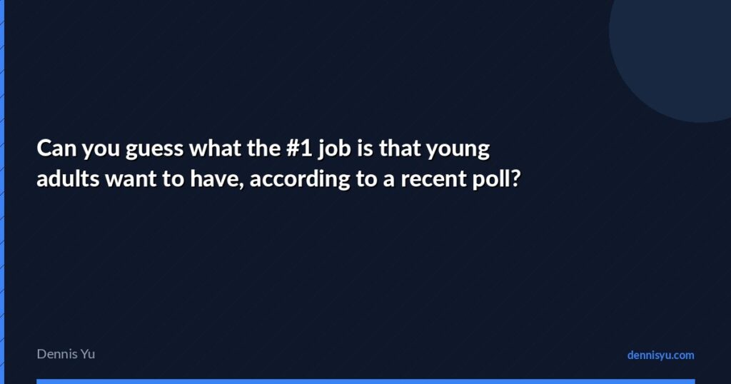 featured can you guess what the 1 job is that young adults