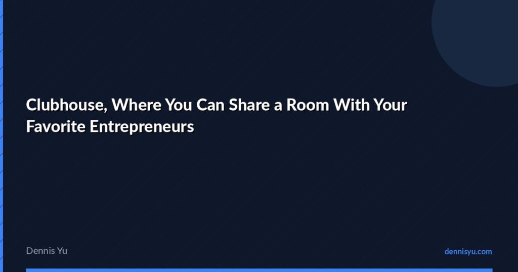 featured clubhouse where you can share a room with your fav