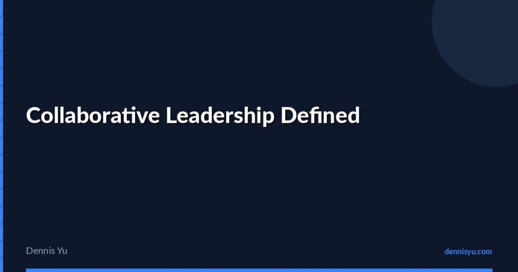 featured collaborative leadership defined