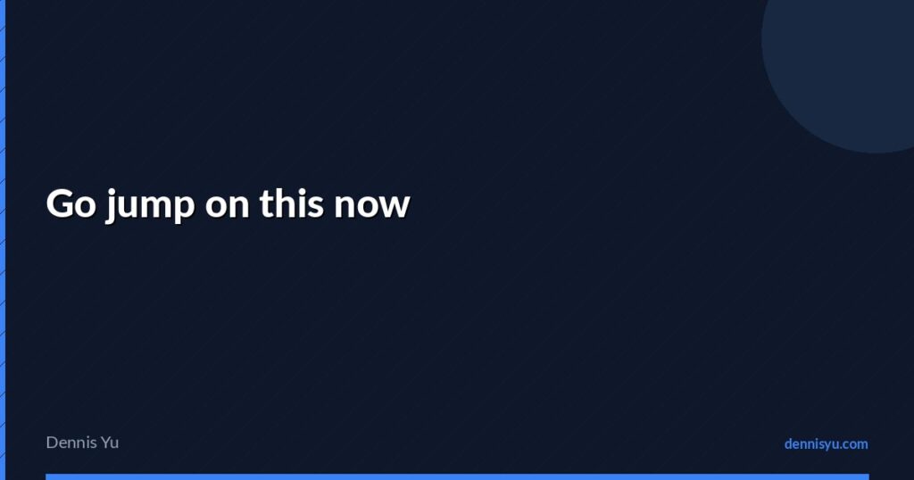 featured go jump on this now