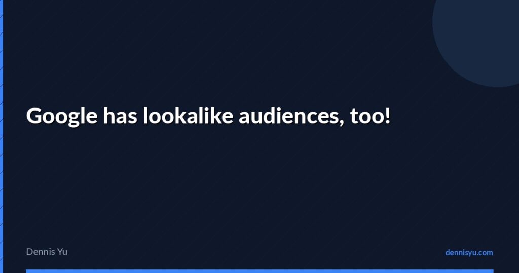 featured google lookalike audiences