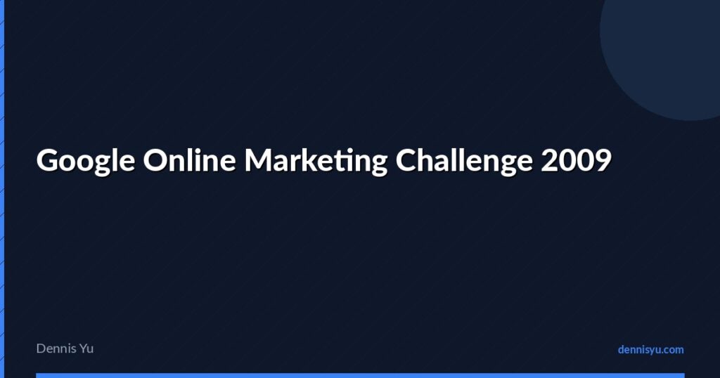 featured google online marketing challenge 2009