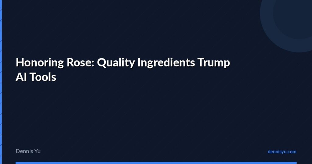 featured honoring rose quality ingredients trump ai tools