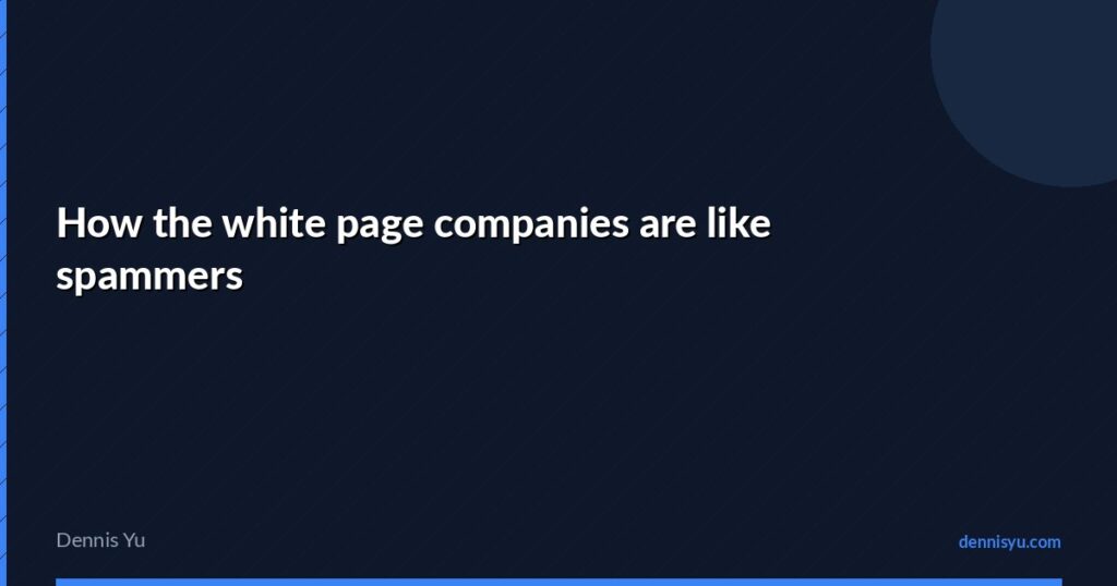 featured how the white pages companies are like spammers