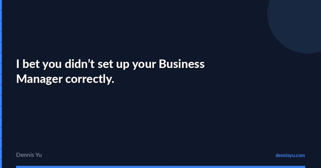 featured i bet you didnt set up your business manager corre