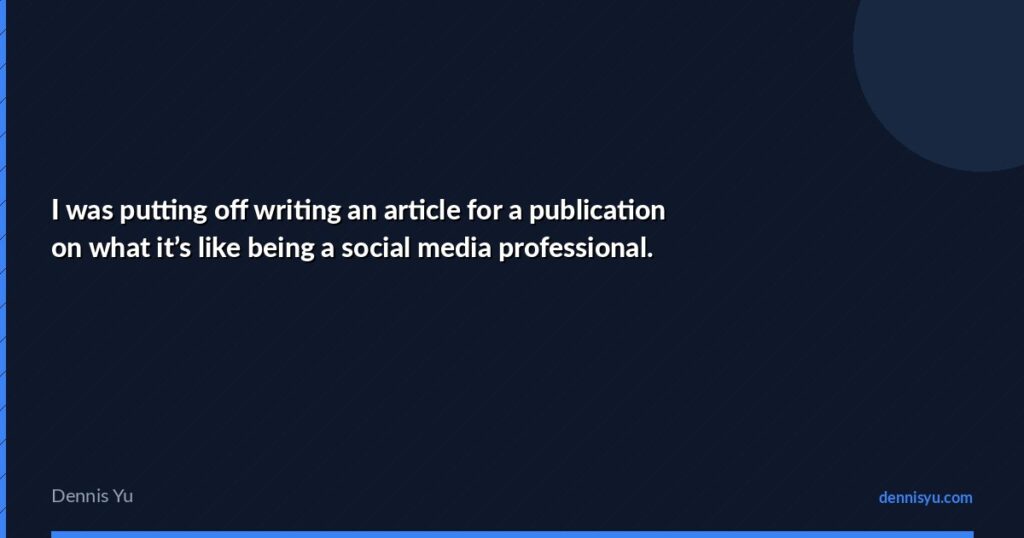 featured i was putting off writing an article for a publica