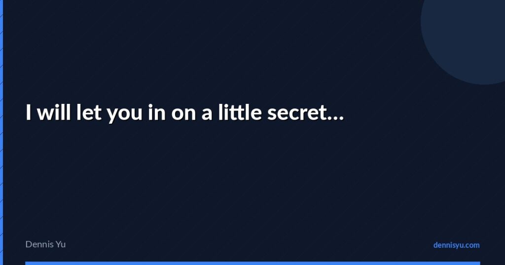 featured i will let you in on a little secret