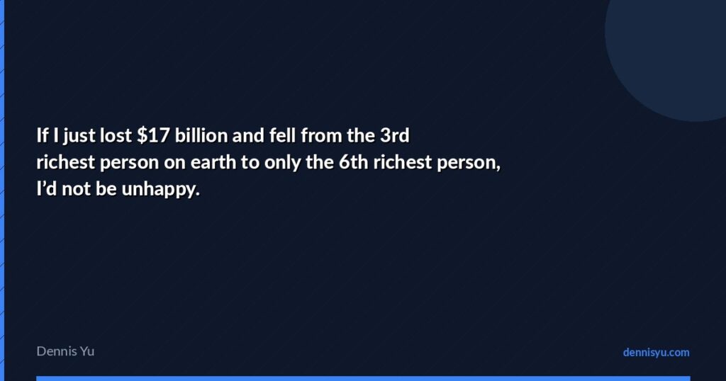 featured if i just lost 17 billion and fell from the 3rd ri