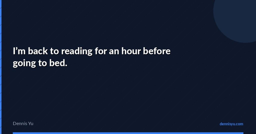 featured im back to reading for an hour before going to bed