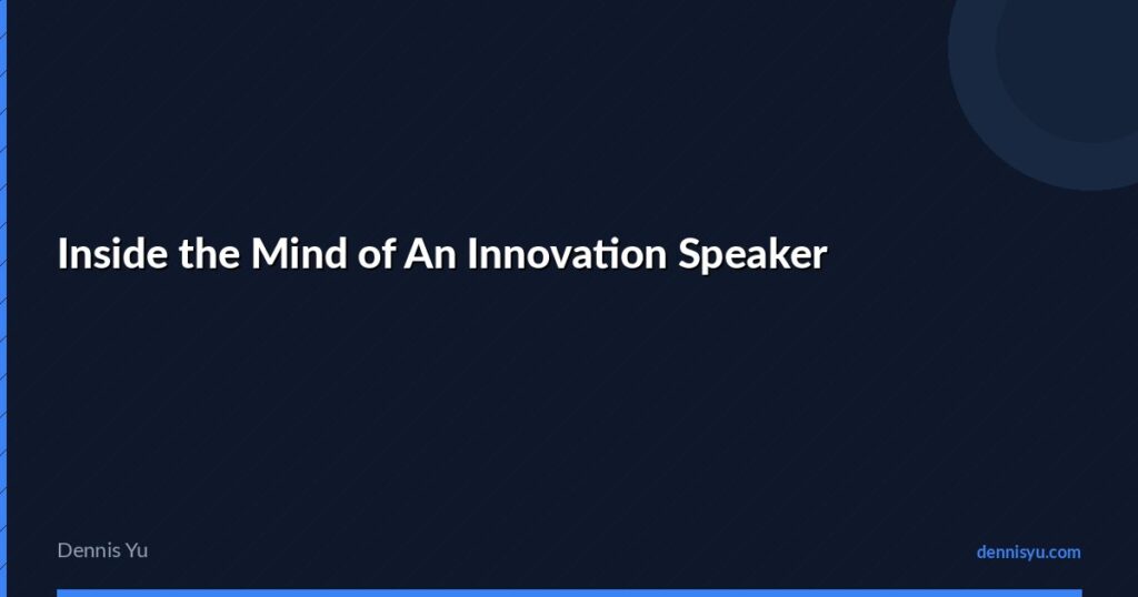 featured inside the mind of an innovation speaker
