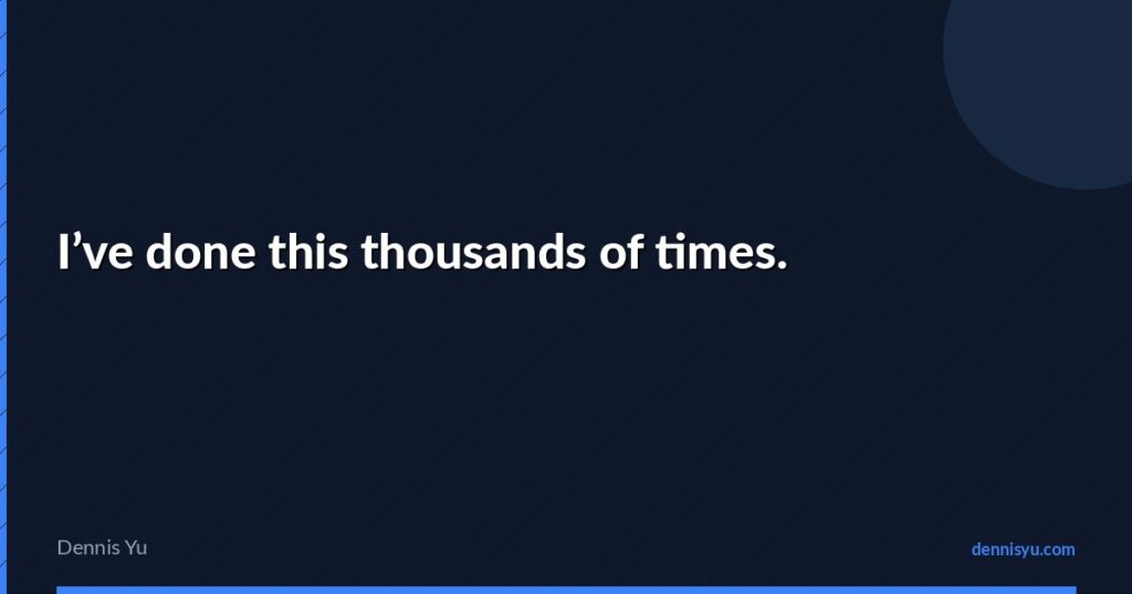 featured ive done this thousands of times