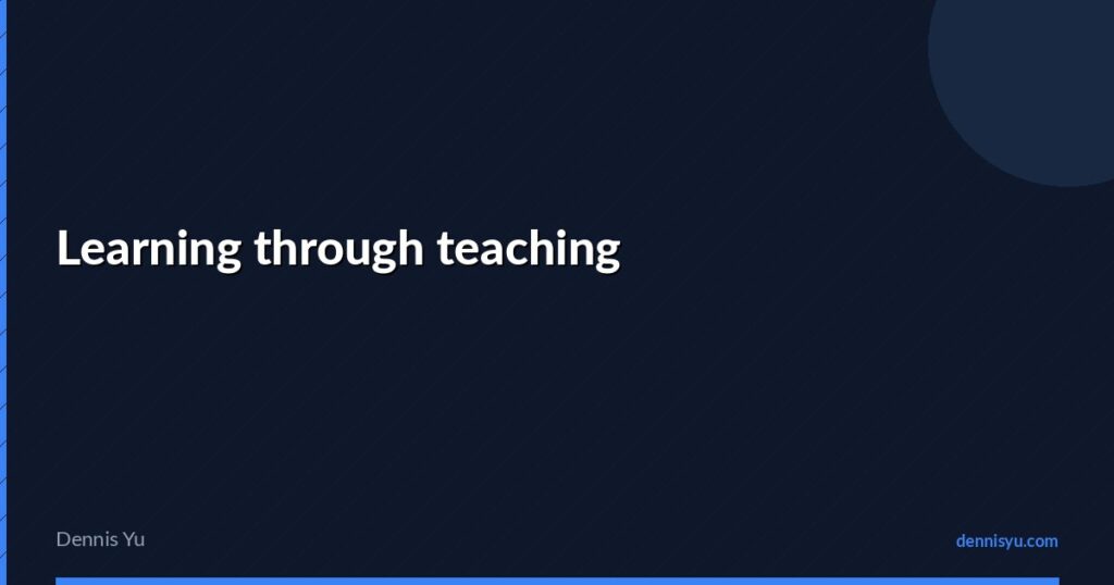 featured learning through teaching