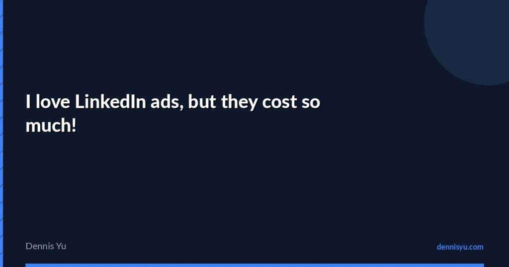featured love linkedin ads cost much