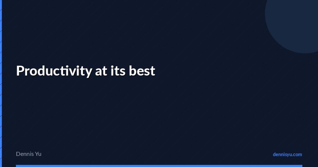 featured productivity at its best