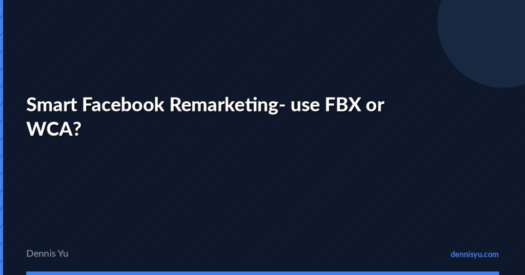featured smart facebook remarketing use fbx wca