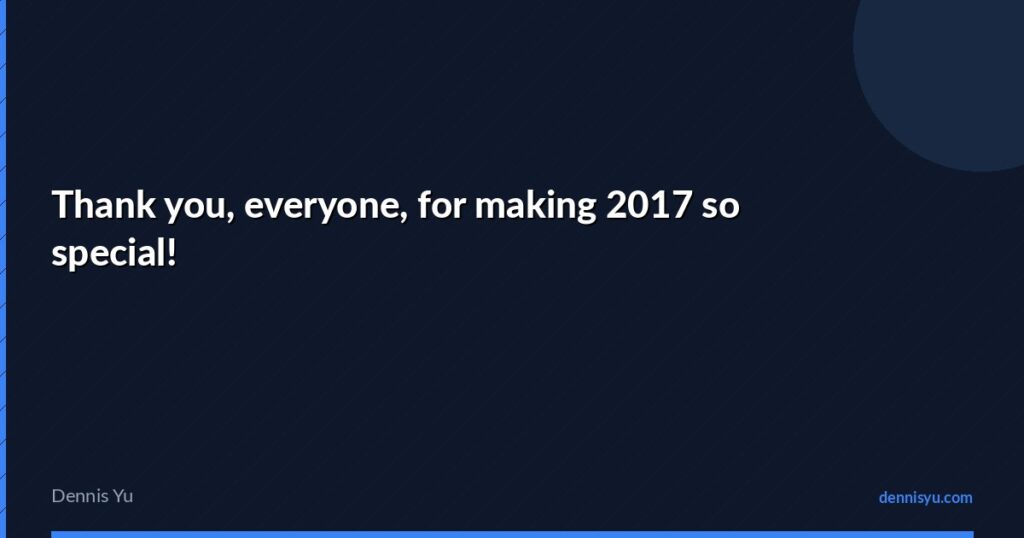 featured thank you everyone for making 2017 so special