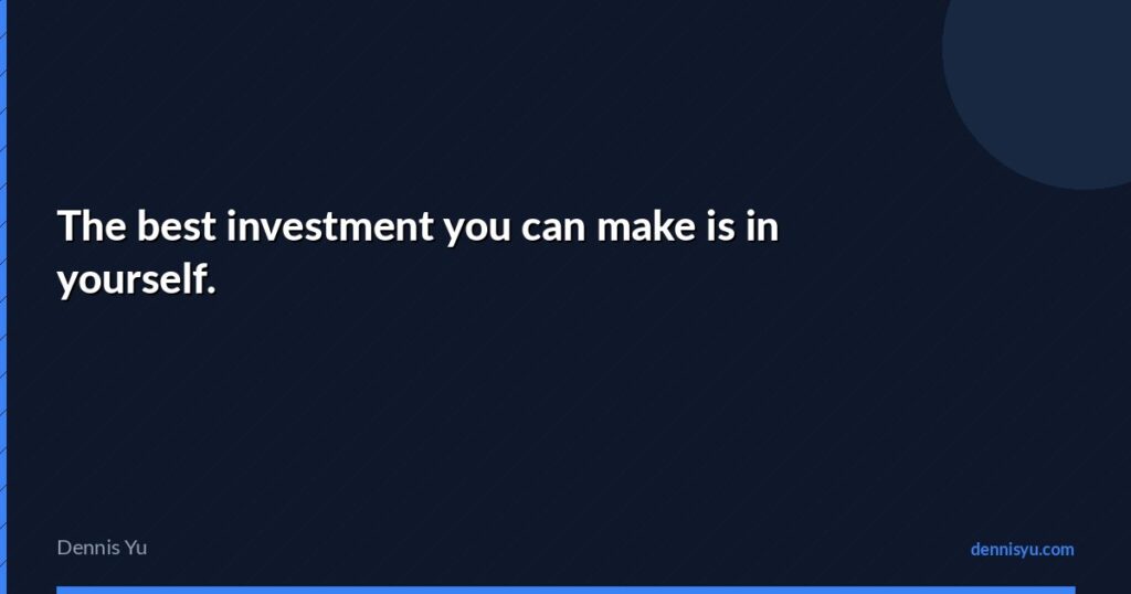 featured the best investment you can make is in yourself 1