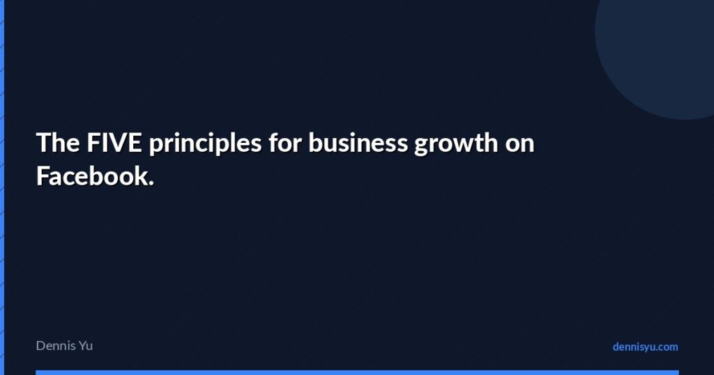 featured the five principles for business growth on faceboo