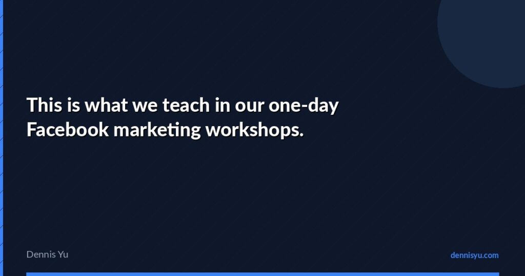 featured this is what we teach in our one day facebook mark