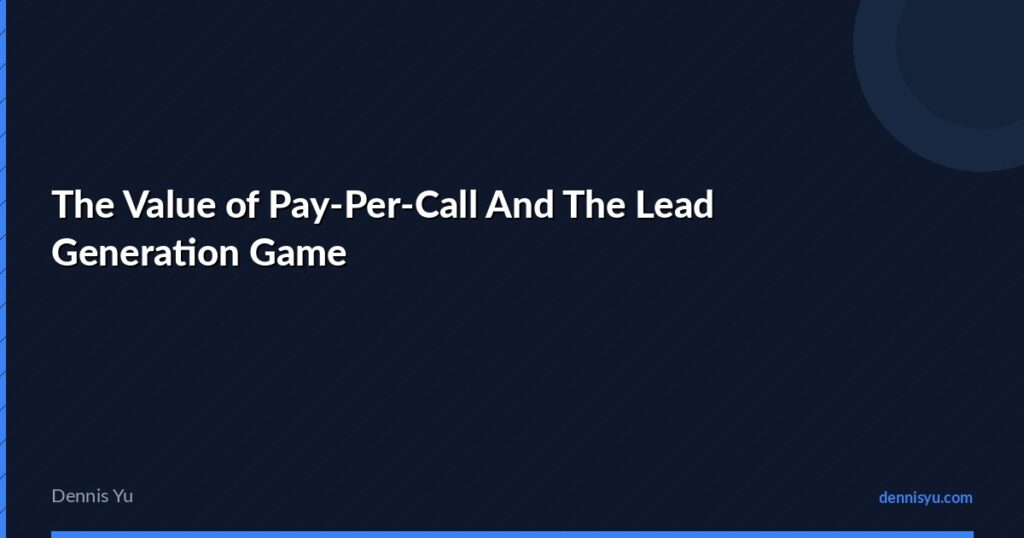 featured value of pay per call and lead generation game