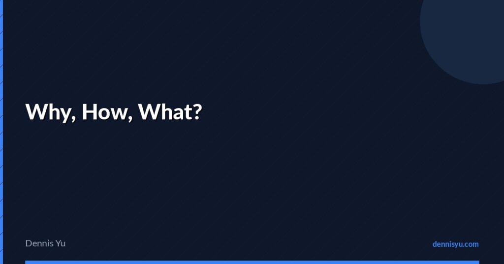 featured why how what