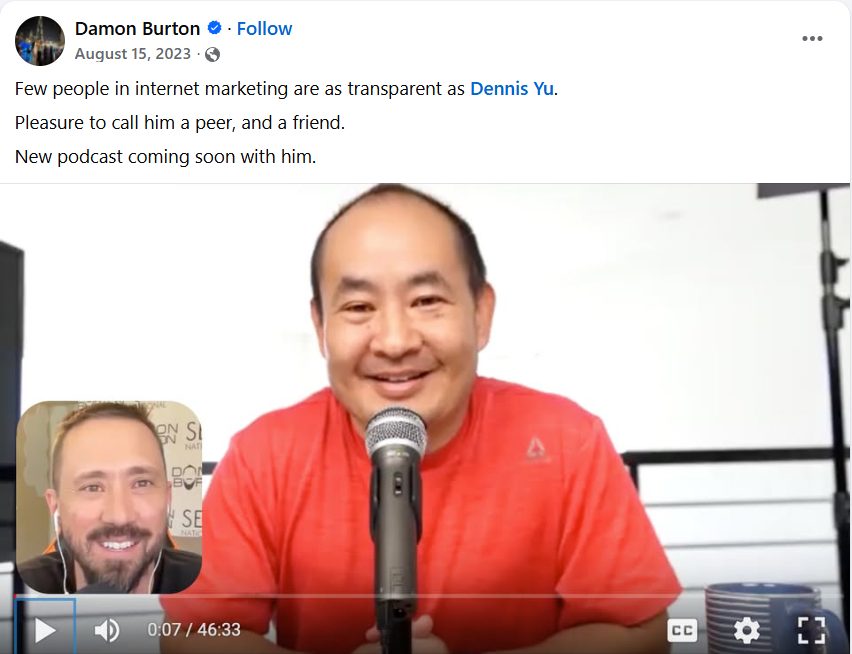 Facebook post by Damon Burton calling Dennis Yu a peer and a friend, with a podcast video of Dennis