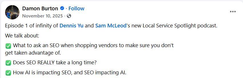 Facebook post by Damon Burton promoting Episode 1 of the Local Service Spotlight podcast with Dennis Yu and Sam McLeod