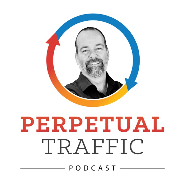 Perpetual Traffic podcast cover art